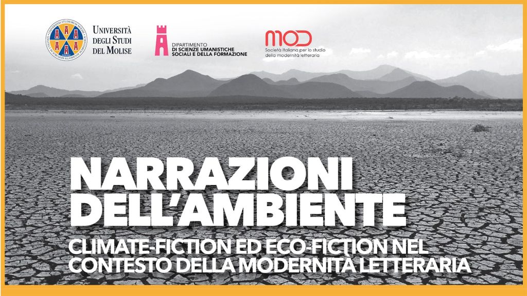 All’UniMol il convegno “Narrazioni dell’ambiente. Climate-fiction ed Eco-fiction nel contesto della modernità letteraria”